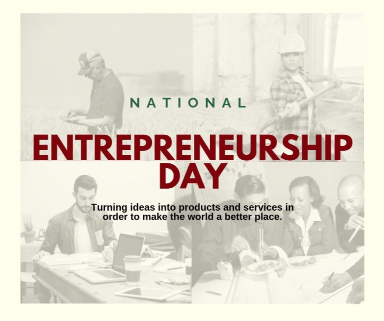 Celebrating the Visionaries of Change: National Entrepreneurship Day ...